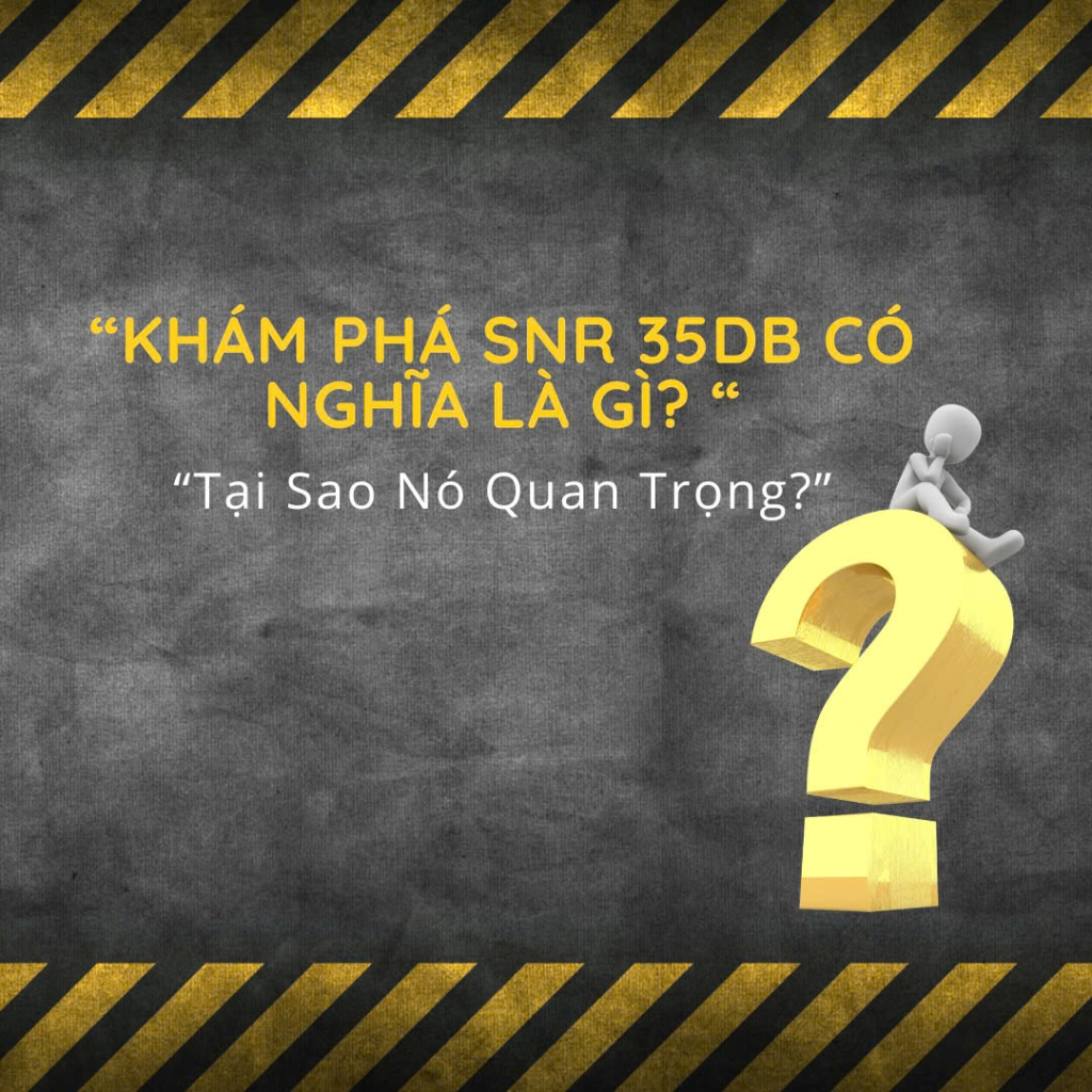 SNR 35dB